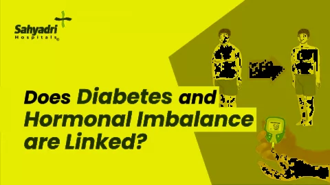 How Diabetes and Hormone Imbalance Are Linked?